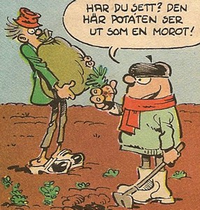 Uti vår hage av Krister Petersson - Lika som bär (K 27): Olaf gräver upp en potatis som han tycker ser ut som en morot.